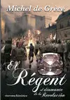 El Régent, el Diamante de la Revolución