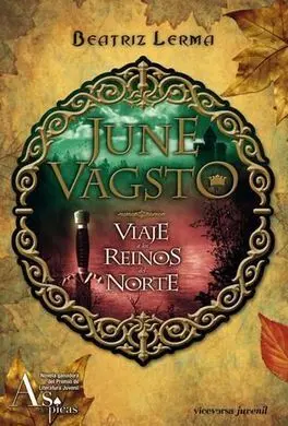 June Vagsto. 1: Viaje a los Reinos del Norte