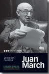 Juan March (1880-1962)