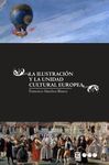 LA ILUSTRACIÓN Y LA UNIDAD CULTURAL EUROPEA