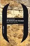 El Señorio de Vizcaya