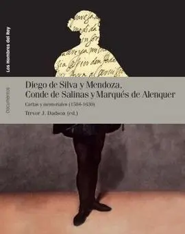 Diego de Silva y Mendoza Conde de Salinas y Marqués de Alenquer