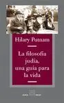La Filosofía Judía, una Guía para la Vida