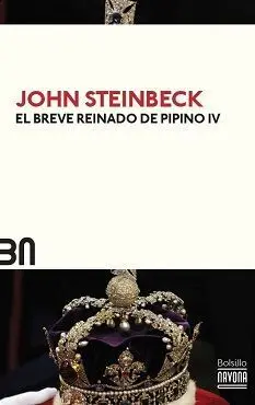 El Breve Reinado de Pipino Iv
