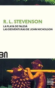 La Playa de Falesá. Las Desventuras de John Nicholson