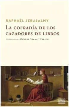 La Cofradía de los Cazadores de Libros