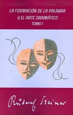 La Formación de la Palabra y el Arte Dramático