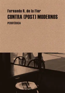 Contra (Post)Modernos