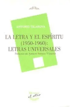 La Letra y el Espiritu (1950-1960)