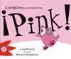 ¡Pink! el Pingüino que se Volvió Rosa
