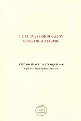 Nueva Coordinación Registro-Catastro
