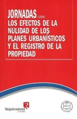 Jornadas Sobre los Efectos de la Nulidad de los Pl