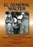 El General Walter