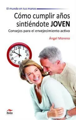 Como Cumplir Años Sintiendote Joven
