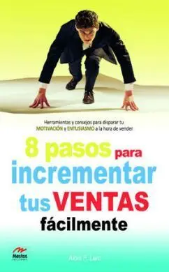 8 Pasos para Incrementar Tus Ventas Facilmente