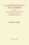 LA OBSOLESCENCIA DEL HOMBRE (VOL. II)
