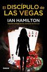 EL DISCÍPULO DE LAS VEGAS