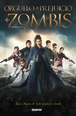 Orgullo + Prejuicio + Zombis