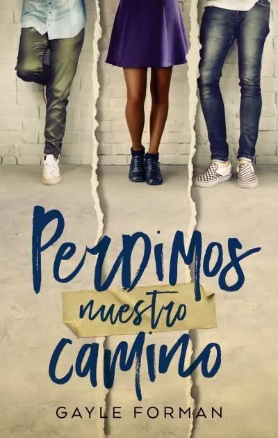 Perdimos nuestro Camino
