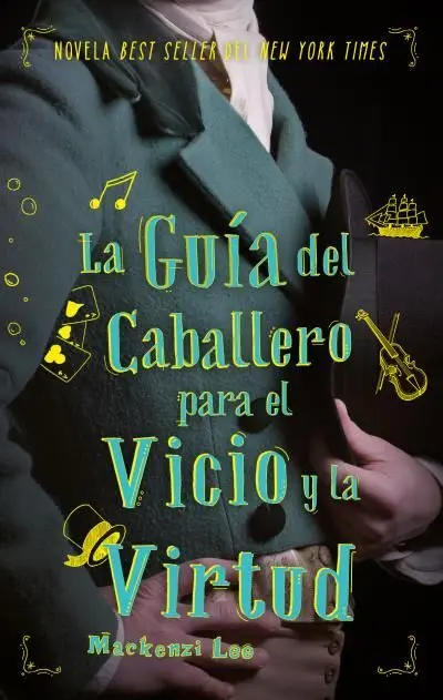 Guía del Caballero para el Vicio y la Virtud,