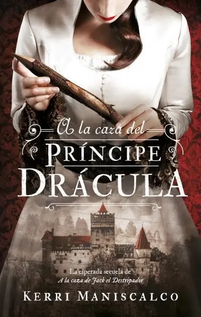 A la Caza del Príncipe Drácula