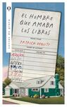 EL HOMBRE QUE AMABA LOS LIBROS