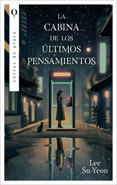Cabina de los Últimos Pensamientos, la