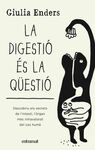 LA DIGESTIÓ ÉS LA QÜESTIÓ