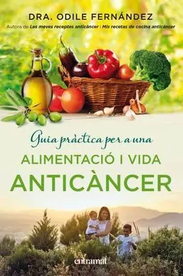 Alimentació I una Vida Anticàncer