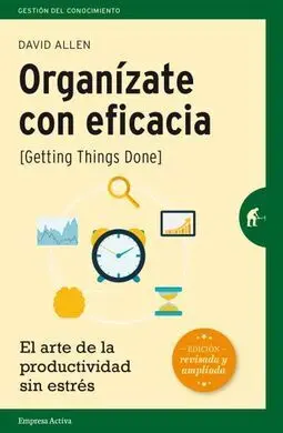 Organizate con Eficacia (Ed. Revisada)