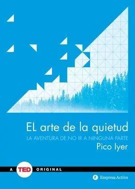 El Arte de la Quietud