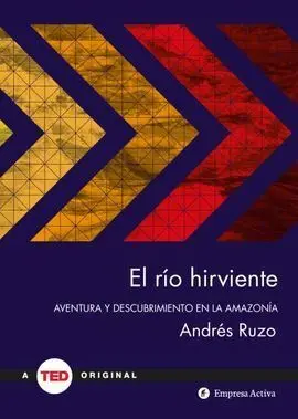 El Río Hirviente