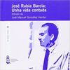 JOSÉ RUBIA BARCIA