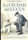 LA CIUDAD DEL LUCUS