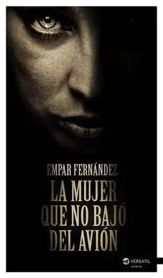 La Mujer que no Bajó del Avión