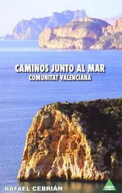 Caminos Junto Al Mar - Comunitat Valenciana