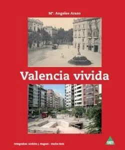 Valencia Vivida