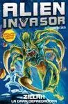 Alien Invasor. 3: Zillah, la Gran Depredadora