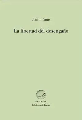 La Libertad del Desengaño