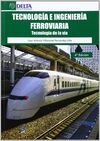 TECNOLOGÍA E INGENIERIA FERROVIARIA: TECNOLOGÍA DE LA VÍA