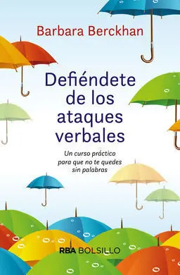 Defiéndete de Ataques Verbales