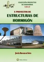 5 Proyectos de Estructuras de Hormigon