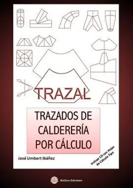 Trazal. Trazados de Caldereria por Calculo+Cd