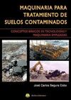 MAQUINARIA PARA TRATAMIENTO DE SUELOS CONTAMINADOS