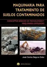 Maquinaria para Tratamiento de Suelos Contaminados