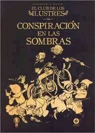 La Sombras de una Conspiración