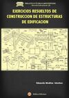 EJERCICIOS RESUELTOS DE CONSTRUCCION DE ESTRUCTURA
