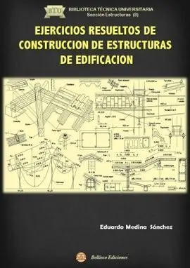 Ejercicios Resueltos de Construccion de Estructura