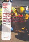 TÉCNICO EN EMERGENCIAS SANITARIAS. ATENCIÓN SANITARIA INICIAL EN SITUACIONES DE EMERGENCIA