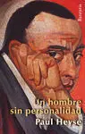 Un Hombre sin Personalidad